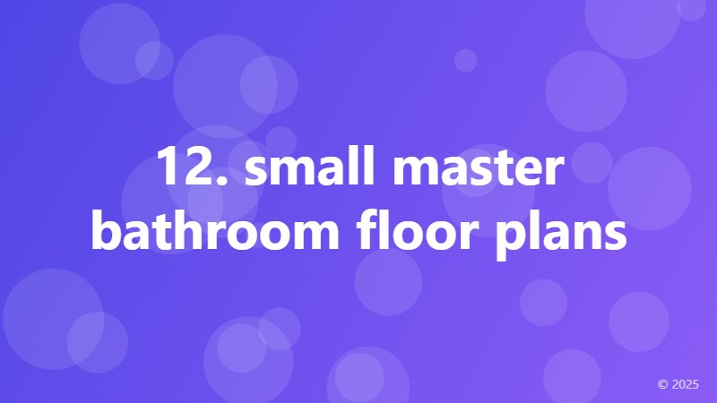 12. small master bathroom floor plans