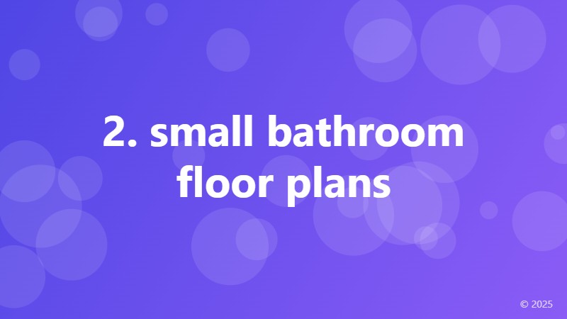 2. small bathroom floor plans