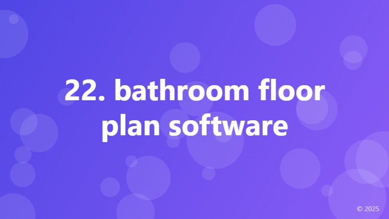 22. bathroom floor plan software