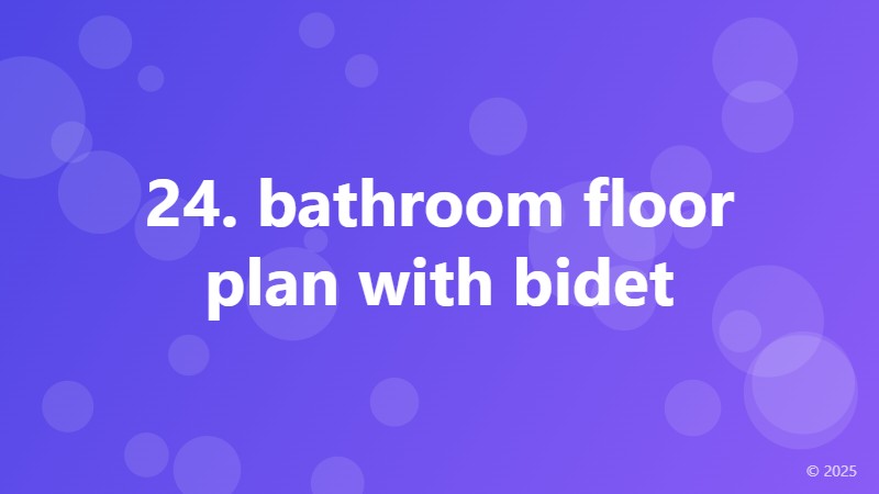 24. bathroom floor plan with bidet