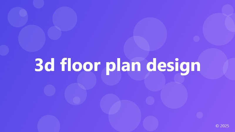 3d floor plan design