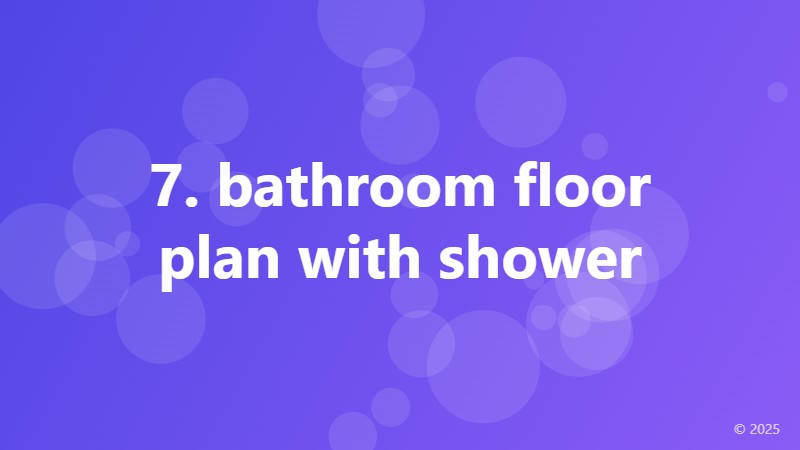 7. bathroom floor plan with shower