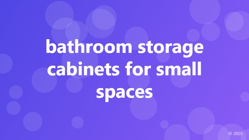 bathroom storage cabinets for small spaces