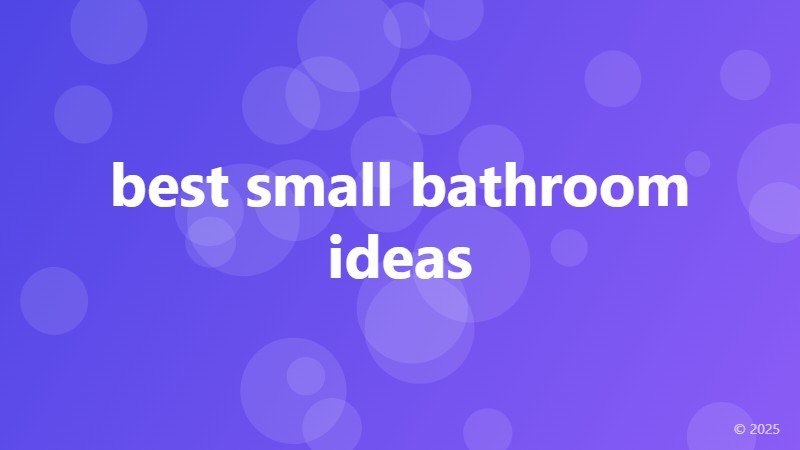 best small bathroom ideas