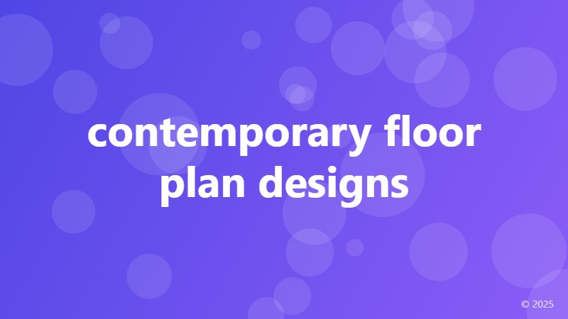 contemporary floor plan designs