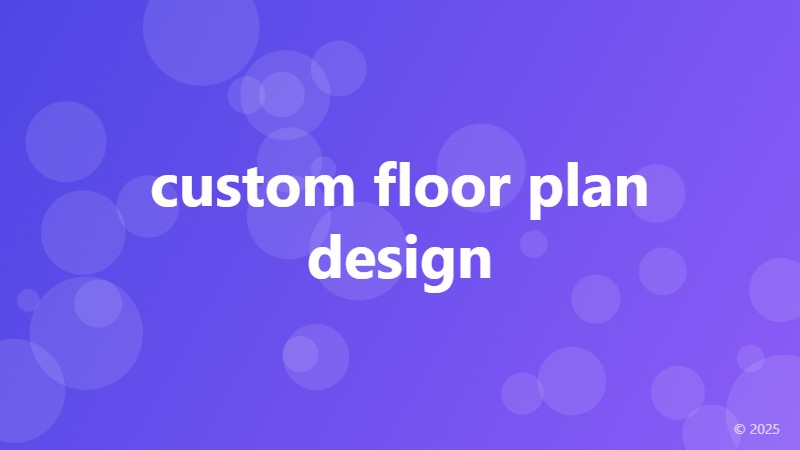 custom floor plan design