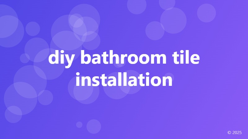 diy bathroom tile installation