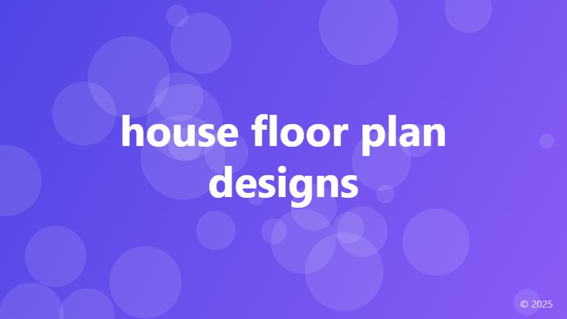 house floor plan designs