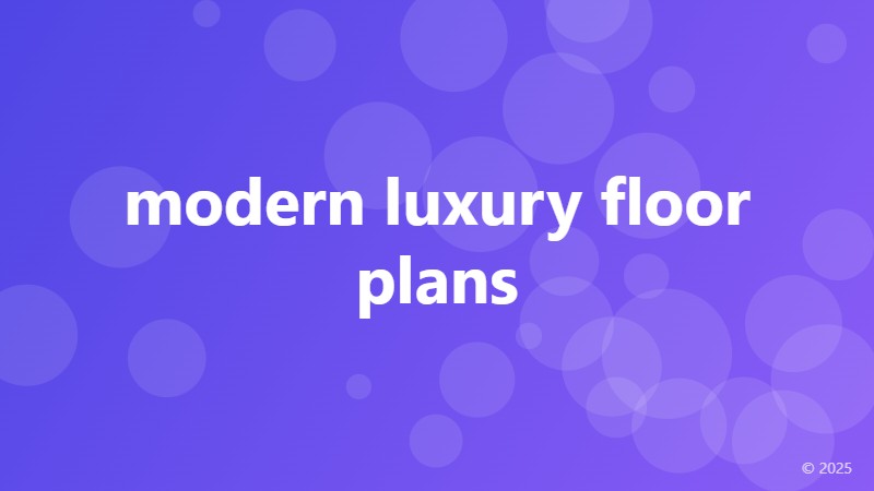 modern luxury floor plans