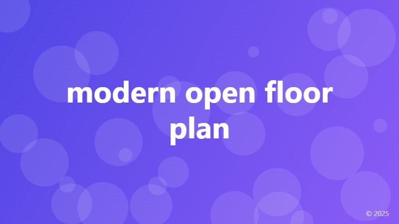 modern open floor plan