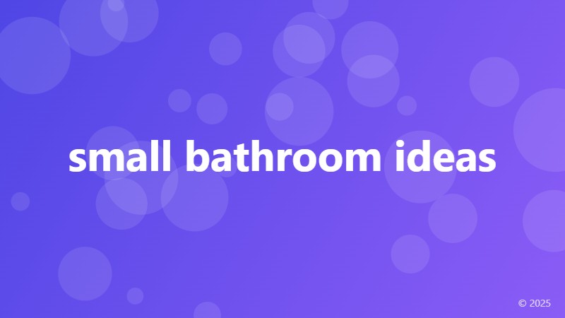 small bathroom ideas