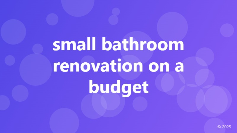 small bathroom renovation on a budget