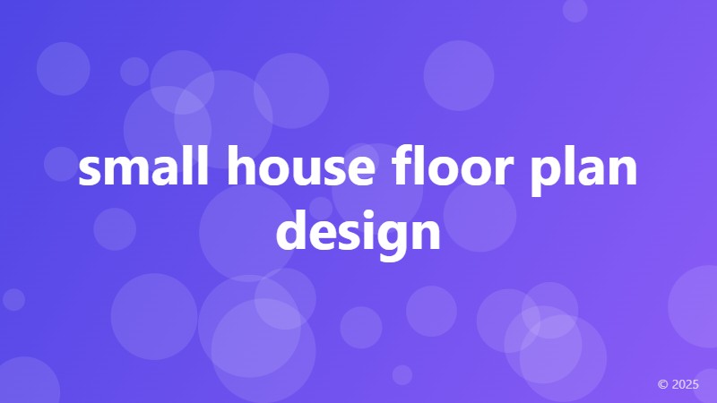 small house floor plan design