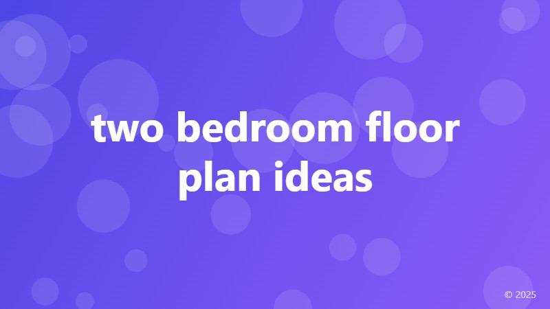 two bedroom floor plan ideas