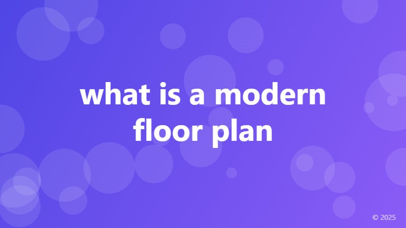 what is a modern floor plan